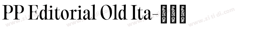 PP Editorial Old Ita字体转换